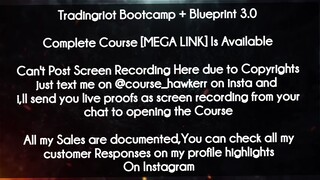 Tradingriot Bootcamp + Blueprint 3.0 course Download