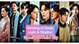 Alchemy of Souls: Light & Shadow (Special Official Clip)