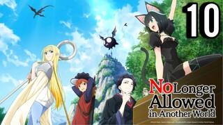 No Longer Allowed In Another World Episode 10