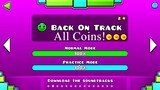 Geometry Dash - Back On Track (All coins)