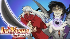 [1080][Vietsub] Inuyasha The Final Act - Tập 17: Ý niệm xấu xa của Magatsuhi