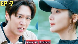Marry My Husband || EP -7 || Marry My Husband kdrama ||2024||