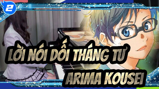 [Lời nói dối tháng tư ] Tập13 Nỗi buồn của tình yêu - Arima Kousei / Trình diễn Piano_2