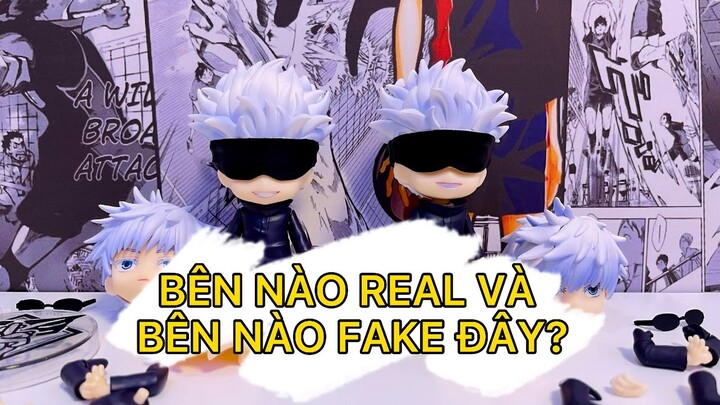 Nendoroid Gojo Satoru | Thầy Bên Nào REAL và bên nào FAKE đây?