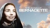 THE SONG OF BERNADETTE (Our Lady of Lourdes Story)