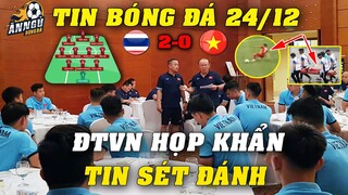 Họp Khẩn Toàn Đội Sau Trận Thua Thái Lan,HLV Park Báo Tin Sét Đánh,Rắc Rối Cực Lớn Đang Đến Với ĐTVN