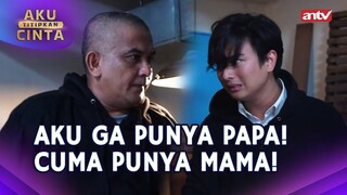 "Gue Rela! Digebukin Demi Elo Makan! LO Salah MAN!" | Aku Titipkan Cinta ANTV Eps 48 (3/5)