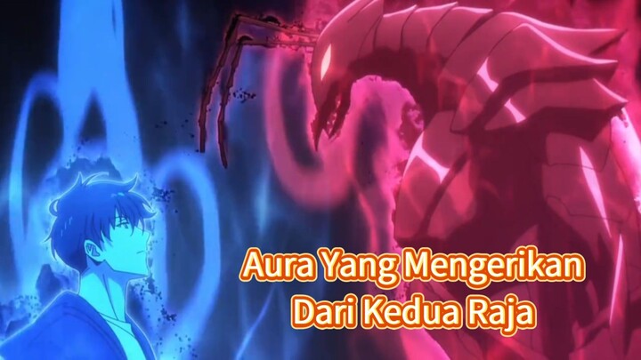 Aura Yang Mengerikan Dari Raja Bayangan dan Raja Semut