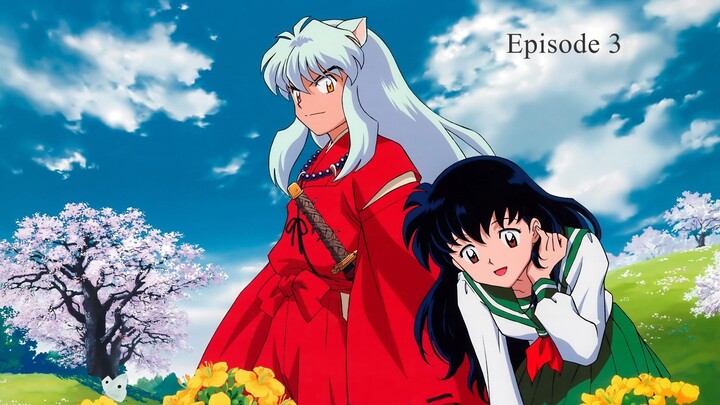 Inuyasha Eps 003