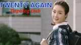 TWENTY AGAIN EP 15 Tagalog Dub