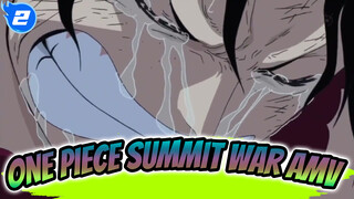 One Piece Summit War AMV_2