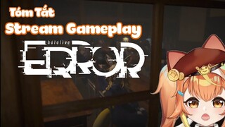 [Vietsub] Tóm Tắt Gameplay Hololive Error【Bad Ending】Akatsuki Ban Mai