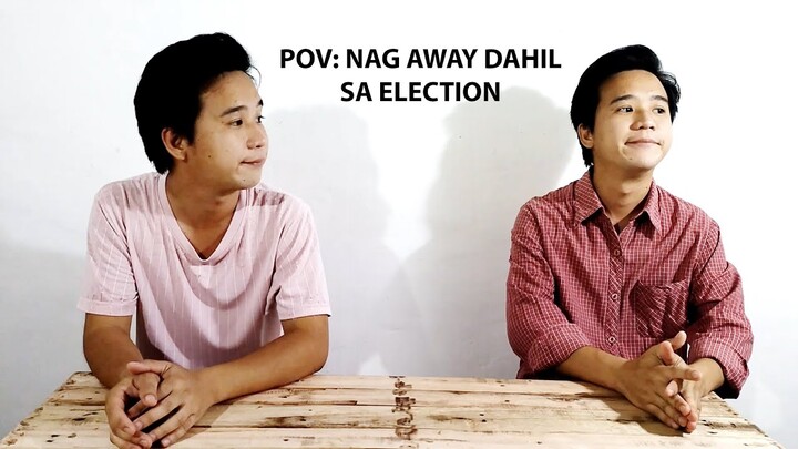 POV: NAG-AWAY DAHIL SA ELECTION