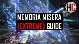 Memoria Misera (Extreme) Guide - Final Fantasy XIV