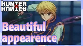 Beautiful appearence
