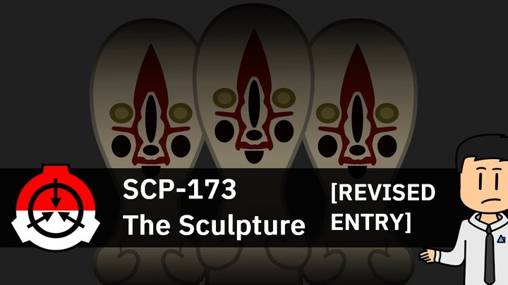 Patung Yang Menghancurkan Dunia - SCP-173 "The Sculpture"