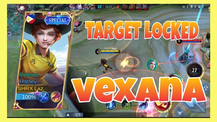 Target Locked: Vexana "Ayaw Ng Lumabas" | Laz ML