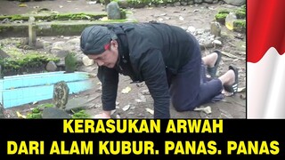 Kerasukan arwah dari alam kubur mintak tolong katanya kepanasan !