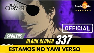 BLACK CLOVER SPOILERS 337 - YAMI VERSO