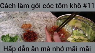 Cách làm gỏi cóc tôm khô #11