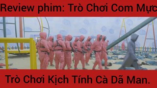 Phim trò chơi con lược trờ chơi kịch tính cà dã mãn