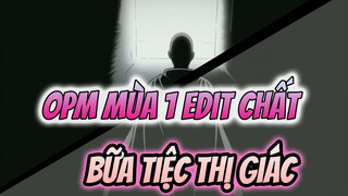 OPM Mùa 1 Edit Chất, Bữa Tiệc Thị Giác
