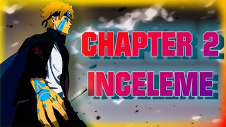 Boruto:Two Blue Vortex Chapter 2 İnceleme!!! Yeni Rasengan?? Yeni Rinnegan???