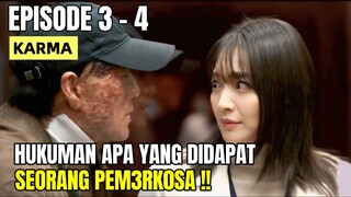 DRAKOR " KARMA EPISODE 3 - 4 "  SUB INDO || ALUR CERITA KDRAMA BY WINFOKPOP