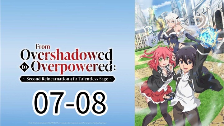 𝙁𝙧𝙤𝙢 𝙊𝙫𝙚𝙧𝙨𝙝𝙖𝙙𝙤𝙬𝙚𝙙 𝙩𝙤 𝙊𝙫𝙚𝙧𝙥𝙤𝙬𝙚𝙧𝙚𝙙 || S1 || EP(07-08) HINDI-ENG [sub]