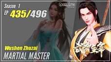 【Wu Shen Zhu Zai】 Season 1 Eps. 435 - Martial Master | Donghua - 1080P