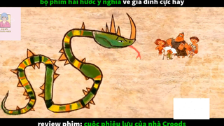 REVIEW PHIM : Cuộc phiêu lưu của gia đình (p2) #rvphimhoathinh