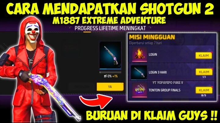 CARA MENDAPATKAN SG 2 M1887 EXTREME ADVENTURE GRATIS !! DI FF ESPORT - GARENA FREE FIRE