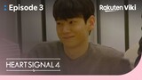 Heart Signal 4 - EP3 | A Love Triangle Is Happening in Signal House | Korean Variety Show