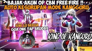 BAJAK AKUN OP CBN FF !! AUTO KESURUPAN JADI ONE TAP KANGGURU BRUDAS😱