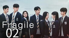 🇰🇷EP 2 | Fragile (2024)[EngSub]