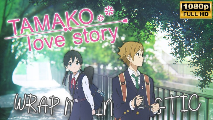 TAMAKO LOVE STORY - Wrap Me In Plastic