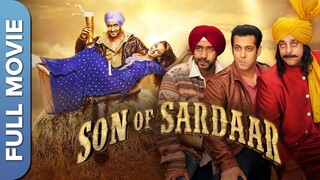 Son of Sardar (सोन ऑफ़ सरदार) | Ajay Devgn, Sonakshi Sinha, Sanjay Dutt, Juhi Chawla | Comedy Movie