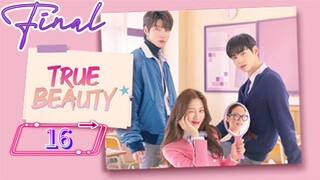 True Beauty Episode -16 Final LAST [English Sub] {Kdrama 2020}