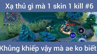 Xạ thủ gì mà 1 skin 1 kill khủng khiếp #6