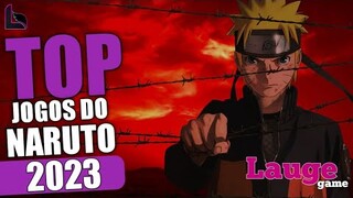 6 MELHORES JOGOS DE NARUTO PARA ANDROID E IOS 2023