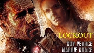 LOCKOUT (2012) แหกคุกกลางอวกาศ