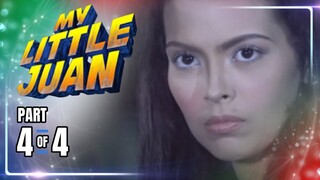 My Little Juan | Episode 54 (4/4) | April 23, 2024