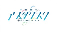 Gakusen Toshi Asterisk S2 Episode 12 - English Dub