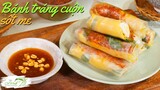 Làm bánh Tráng Cuộn Sốt Me ăn vặt siêu ngon - spring rolls with tarmarind sauce| Bếp Cô Minh Tập 254