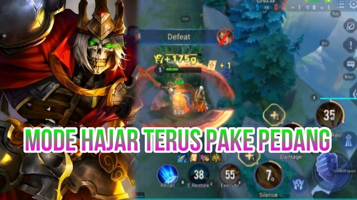 MODE HAJAR TERUS PAKE PEDANG