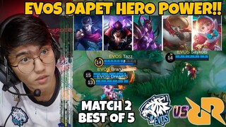 RRQ NGELEPAS SEMUA HERO POWER EVOS?? INI YANG TERJADI!! MATCH 2!