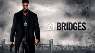 21 Bridges