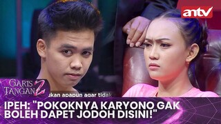 Ipeh: "Pokoknya Karyono Gak Boleh Dapet Jodoh Disini!" | Garis Tangan 2 ANTV | Eps 11 (2/4)