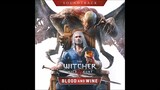 06  I Cannot Let You Leave - Blood and Wine - The Witcher 3 - Soundtrack