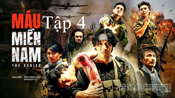Máu Miền Nam Tập 4 - Mau Mien Nam (2026)